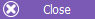 Close.png