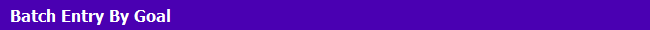 BatchEntryByGoal650.png